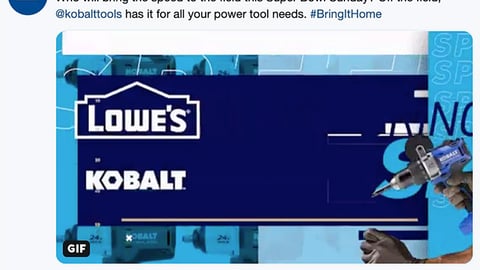 Lowe's Super Bowl 'Bring It Home' Kobalt Twitter Update