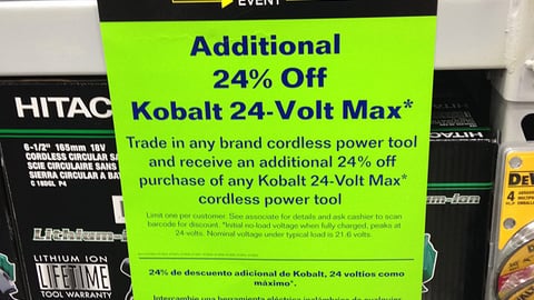 Lowe's Kobalt 'Trade-In, Trade-Up' Sign