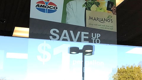Mariano's 'Save Up to $1 Per Gallon' Window Poster