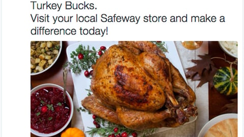 Safeway 'Turkey Bucks' Twitter Update