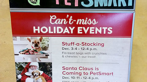 PetSmart 'Can't Miss Holiday Events' A-Board