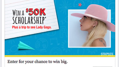 Staples Lady Gaga '$50K Scholarship' Facebook Update
