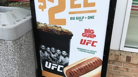 Big Gulp UFC Johnsonville Stanchion Sign