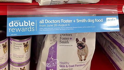 Doctors Foster + Smith 'Double Rewards' Shelf Sign