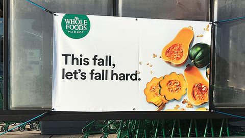 Whole Foods 'Let's Fall Hard' Banner