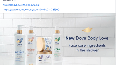 Dove Body Love 'Premium Skin Care' Facebook Update