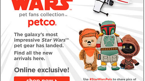 Petco Star Wars 'New Arrivals' Email