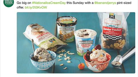 Whole Foods Ben & Jerry's 'Go Big' Twitter Update
