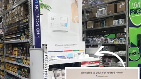 Google Home Hub Lowe’s Endcap