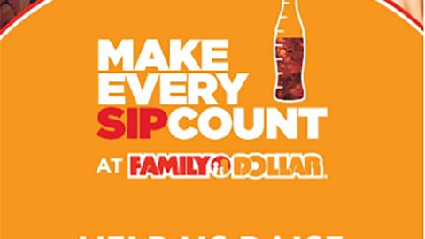 Family Dollar Coca-Cola 'Make Every Sip Count' Flap