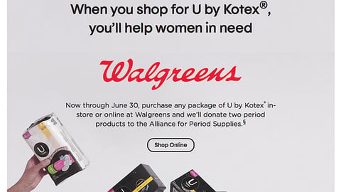 U by Kotex Walgreens Promotion
