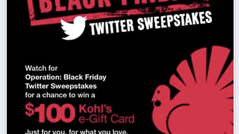 Kohl's 'Operation: Black Friday' Twitter Sweeps