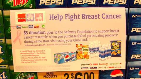 Safeway/PepsiCo 'Health, Home and Hope' Sign