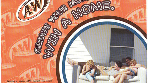 A&W 'Create Your Moment, Win a House' FSI