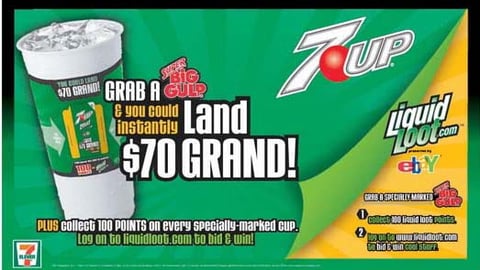 7-Eleven/7 UP LiquidLoot Fountain Translite