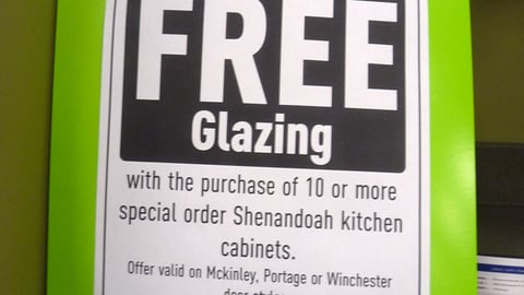 Lowe's Shenandoah 'Free Glazing' Sign