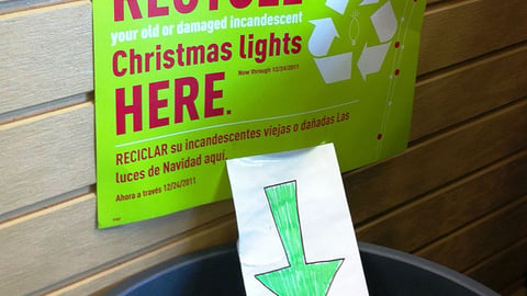 Lowe's 'Recycle Christmas Lights Here' Sign