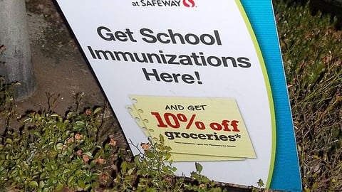 Safeway 'School Immunizations Here' Outdoor Sign