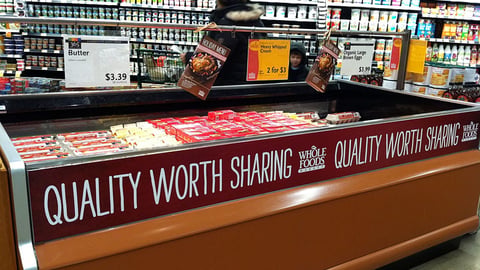 Whole Foods 'Quality Worth Sharing' Cooler Sign