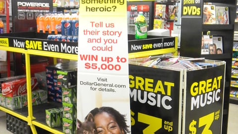 Dollar General 'Every Day Heroes' Contest Standee