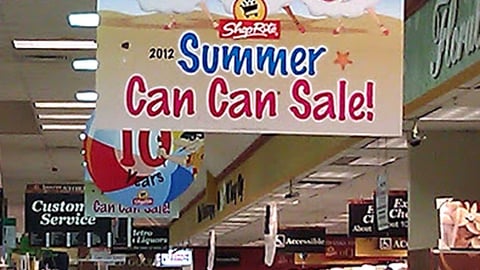 ShopRite 'Summer Can Can Sale' Ceiling Sign