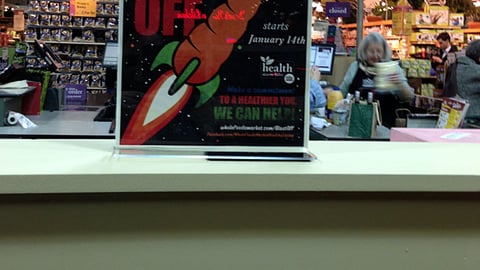 Whole Foods '14-Day Blast Off' Counter Sign