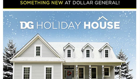 Dollar General 'Holiday House' Email