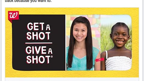 Walgreens 'Get a Shot, Give a Shot' Facebook Update