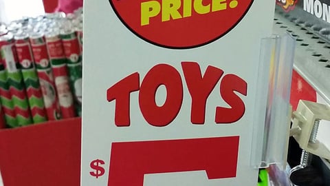 Family Dollar '$5 Toys' Violator