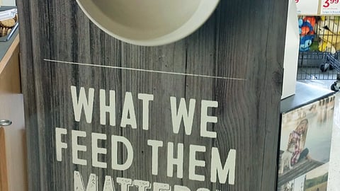 Petco 'What We Feed Them Matters' Standee